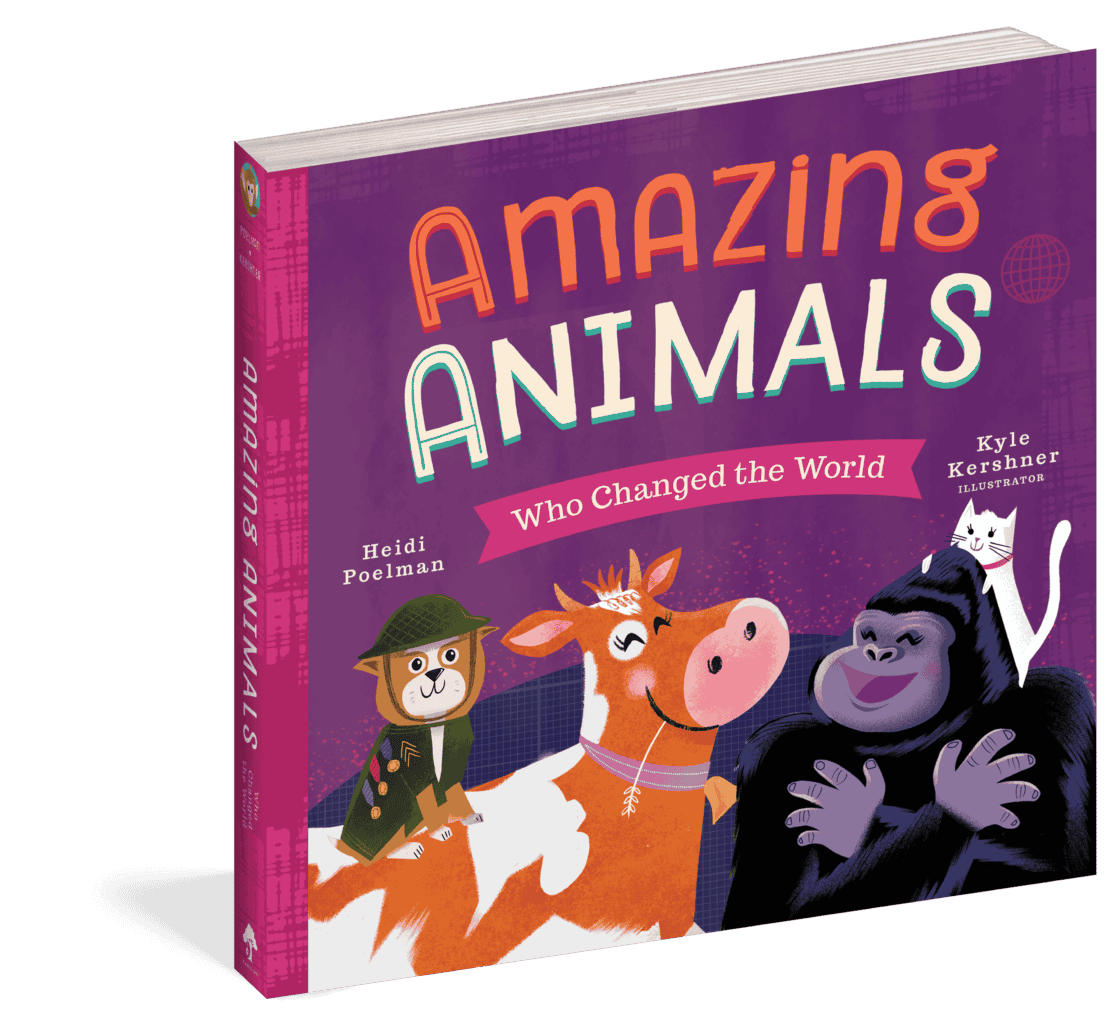 Amazing Animals Who Changed the World - Familius.com Shop