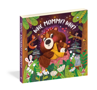 The cover of the board book Why, Mommy, Why?