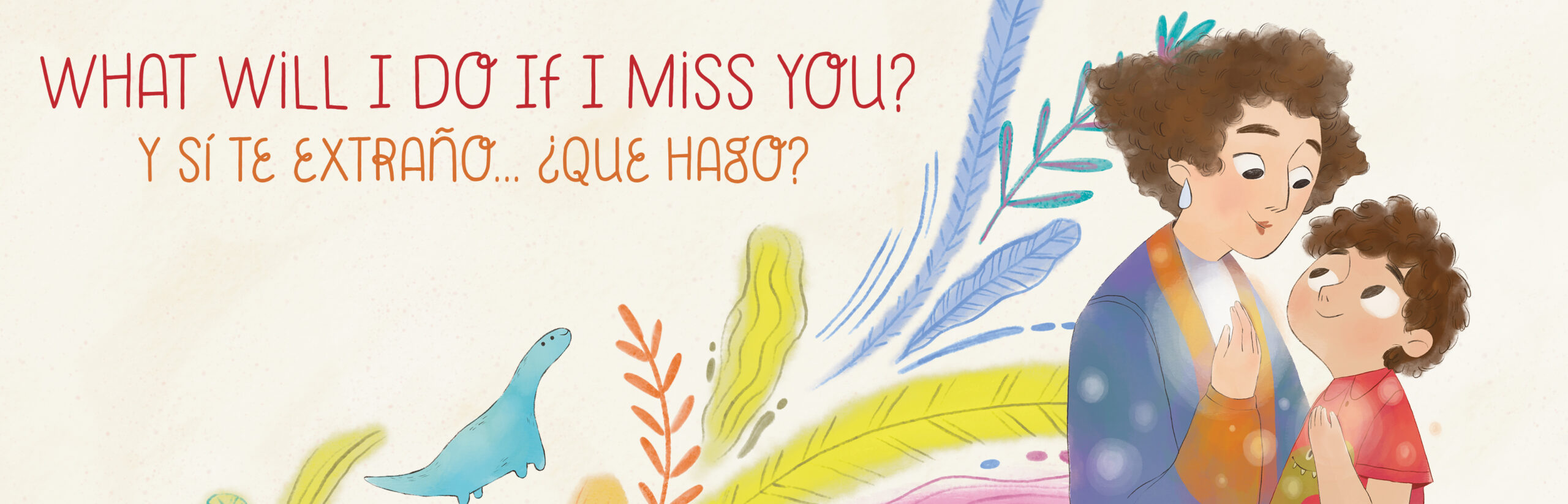 What Will I Do If I Miss You? Y sí te extraño... ¿Que hago?