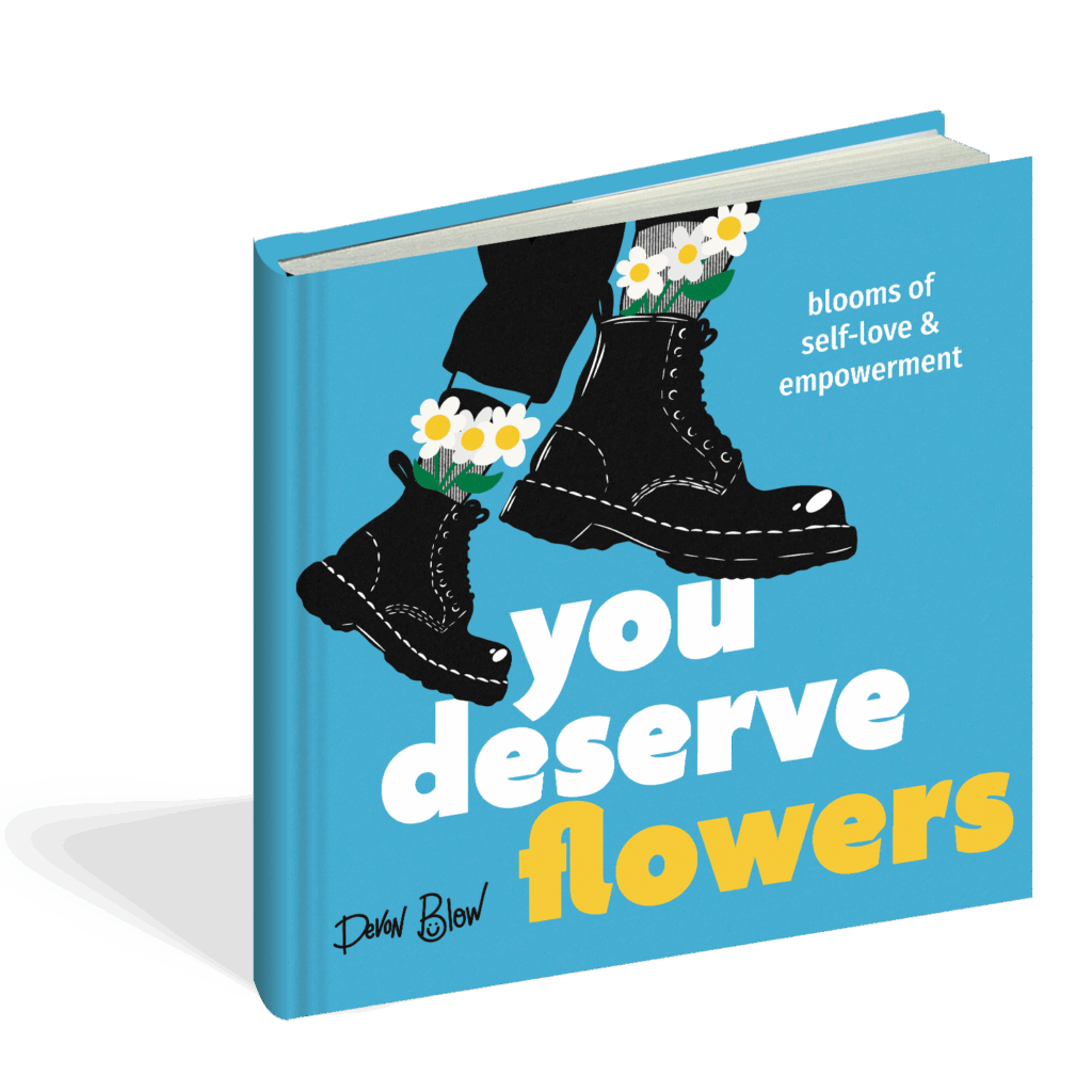 The cover of the mini book You Deserve Flowers.