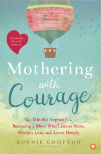 Mothering with Courage