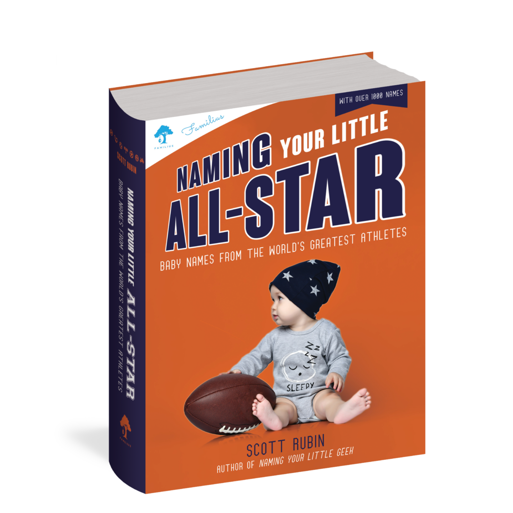 The cover of the book Naming Your Little All-Star