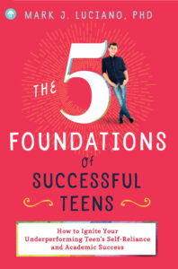 The 5 Foundations of Successful Teens