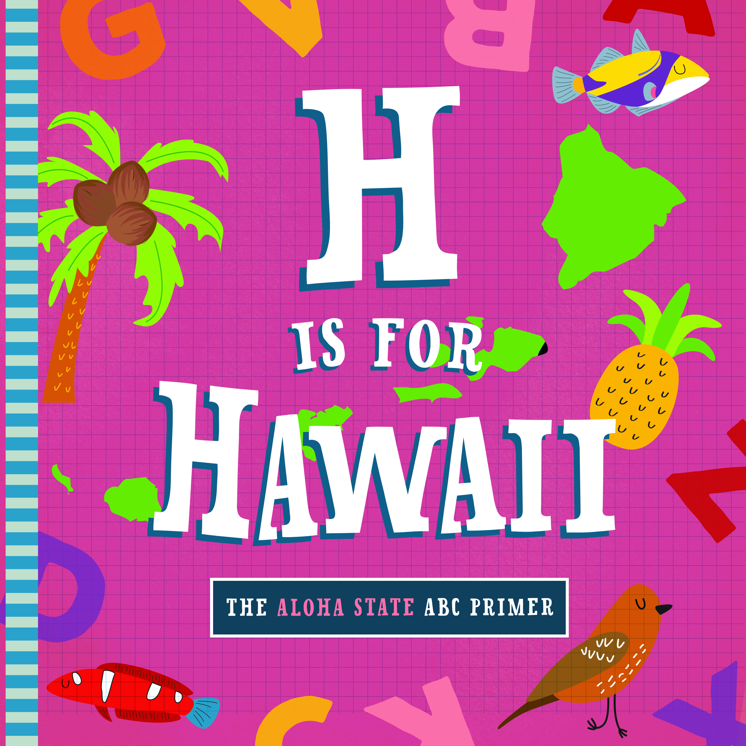 H Is for Hawaii - Familius.com Shop