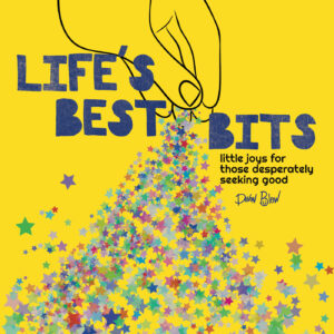 Life’s Best Bits