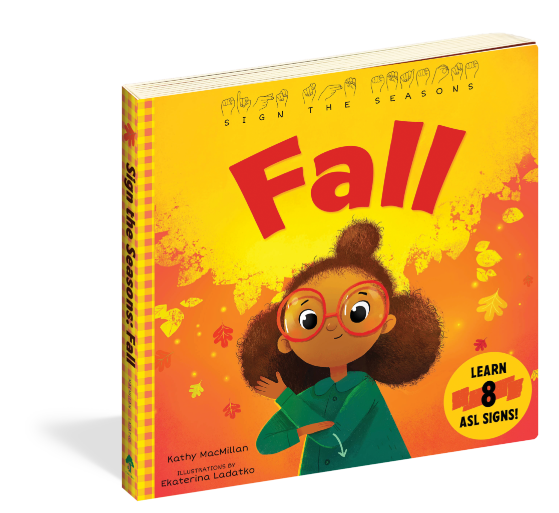 The cover of the board book Sign the Seasons Fall