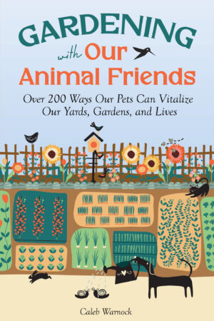 Gardening with Our Animal Friends